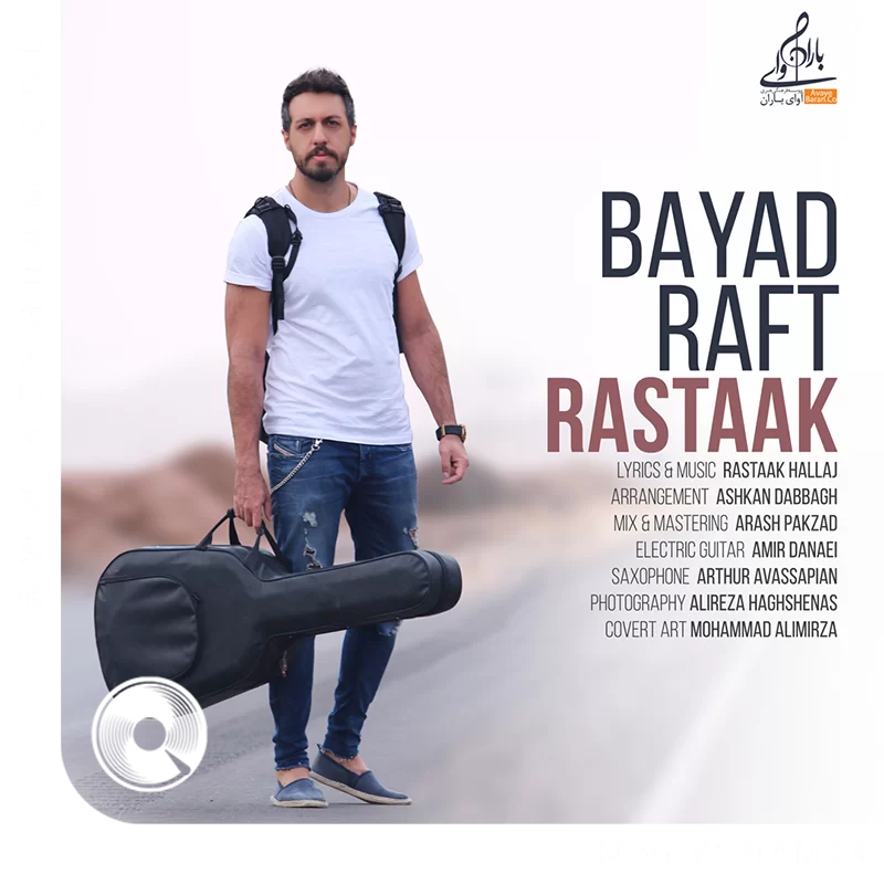 آهنگ  Bayad-Raft از  رستاک حلاج