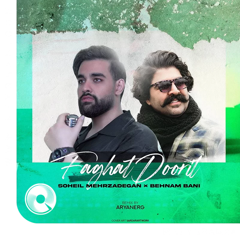 adegan-&-Behnam-Bani-Faghat-Doorit-(Remix)