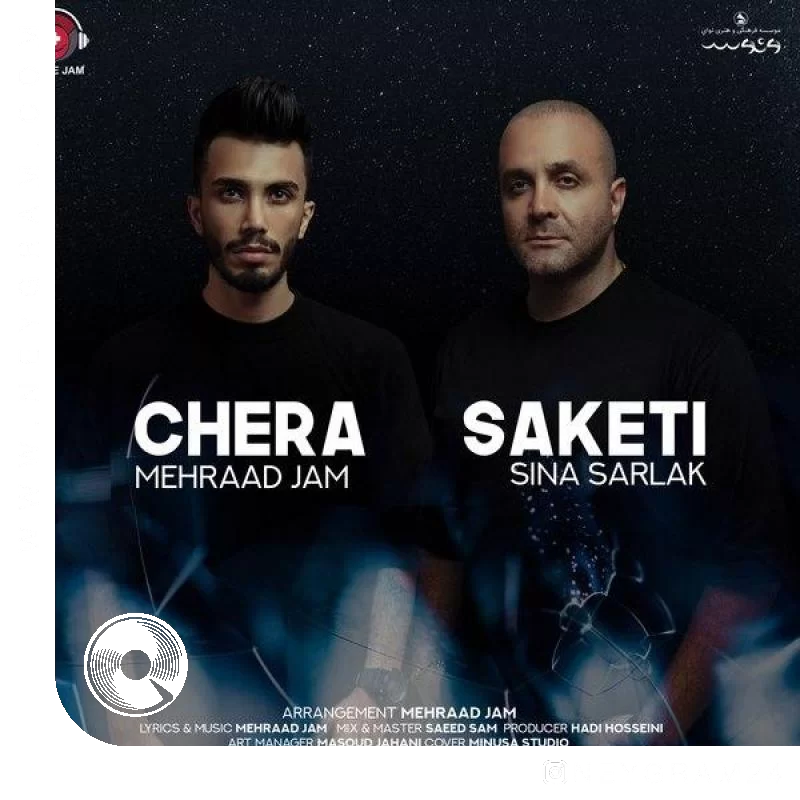 Chera-Saketi-Ft-Mehraad-Jam