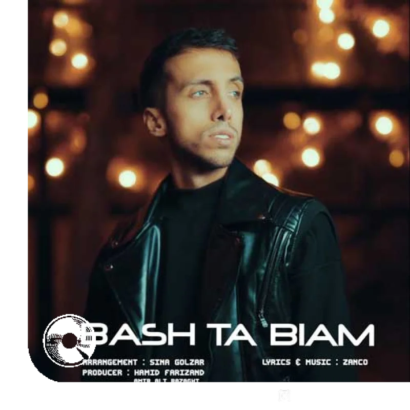 باش تا بیام + بیکلام